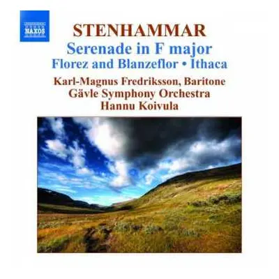 CD Wilhelm Stenhammar: Serenade In F Major • Florez And Blanzeflor • Ithaca