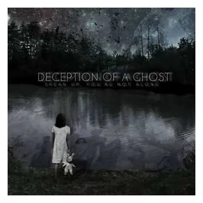 CD Deception Of A Ghost: Speak Up, You're Not Alone