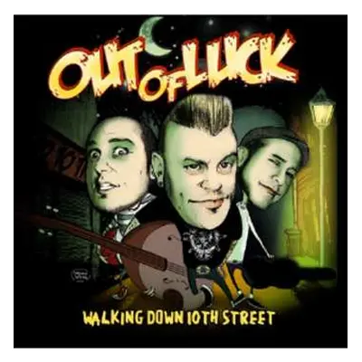 CD Out Of Luck: Walking Down 10th Street