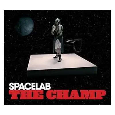 CD Spacelab: The Champ