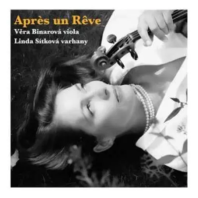 CD Binarová Věra: Apres Un Reve