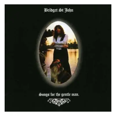 CD Bridget St. John: Songs For The Gentle Man