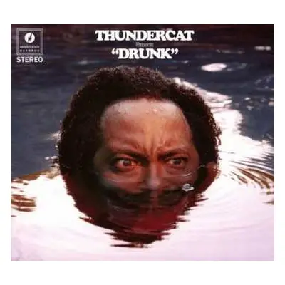 CD Thundercat: Drunk