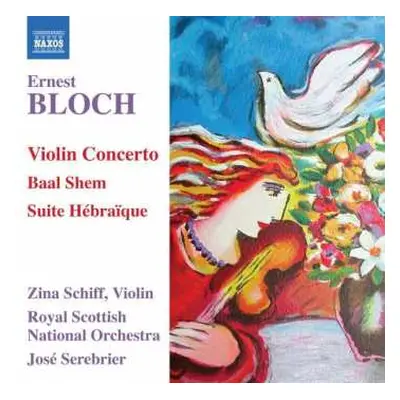 CD Jose Serebrier: Violin Concerto, Baal Shem, Suite Hébraïque