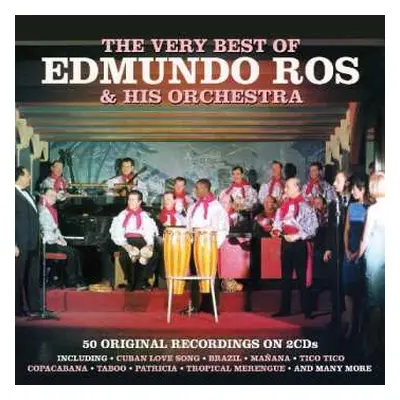 2CD Edmundo Ros & His Orchestra: Very Best Of