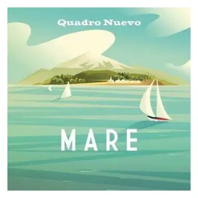 2LP Quadro Nuevo: Mare