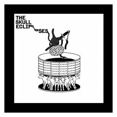 CD The Skull Eclipses: The Skull Eclipses