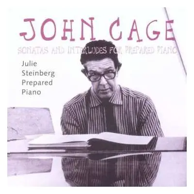 CD John Cage: Sonaten & Interludien Für Präpariertes Klavier