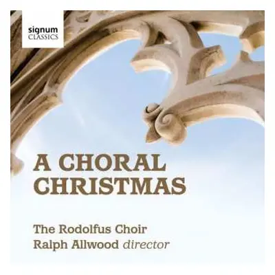 CD Kenneth Leighton: Rodolfus Choir - A Choral Christmas