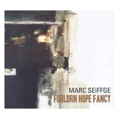 CD Alonso Mudarra: Marc Seiffge - Forlorn Hope Fancy