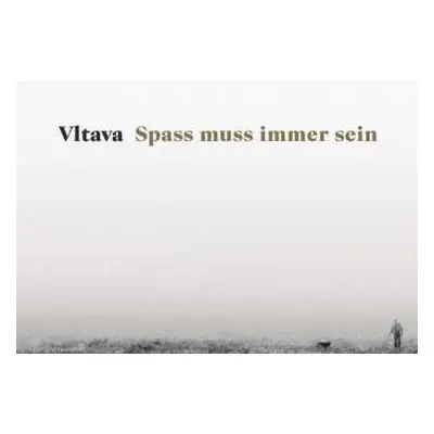 2LP Vltava: Spass Muss Immer Sein