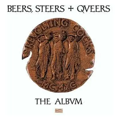 LP Revolting Cocks: Beers, Steers & Queers LTD | CLR