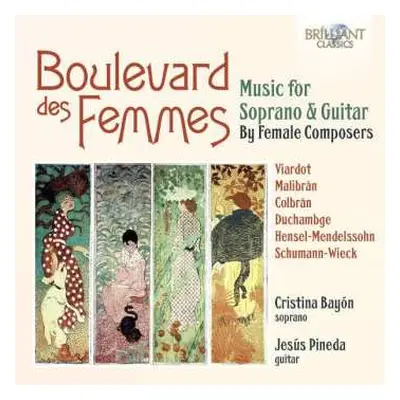 CD Pauline Viardot-garcia: Music For Soprano & Guitar By Female Composers