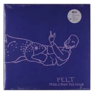 LP Pelt: Pearls From The River