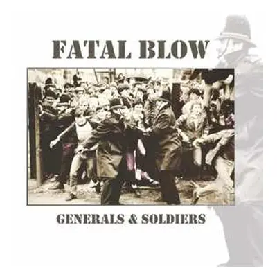 CD Fatal Blow: Generals & Soldiers