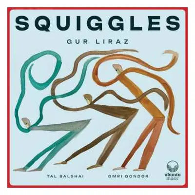 CD Gur Liraz: Squiggles