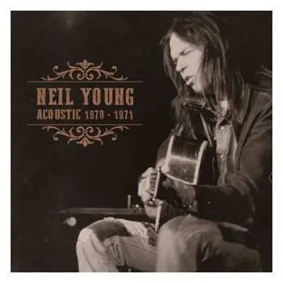 CD Neil Young: Acoustic 1970-1971