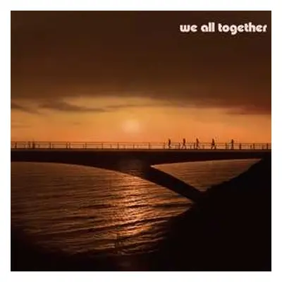 LP We All Together: Volumen II