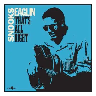 LP Snooks Eaglin: That's All Right