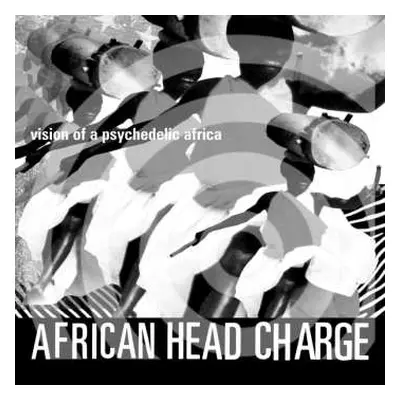 2LP African Head Charge: Vision Of A Psychedelic Africa