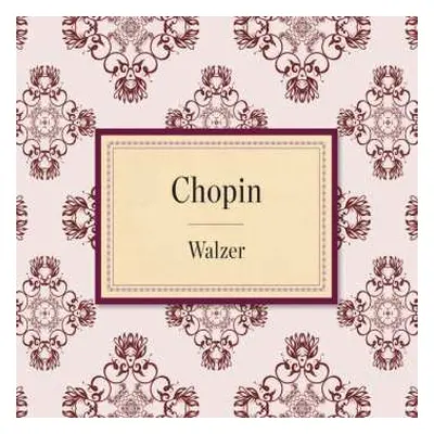 CD Frédéric Chopin: Walzer Nr.1-12