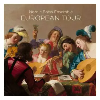 Blu-ray/SACD Nordic Brass Ensemble: European Tour