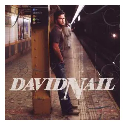 CD David Nail: I'm About To Come Alive