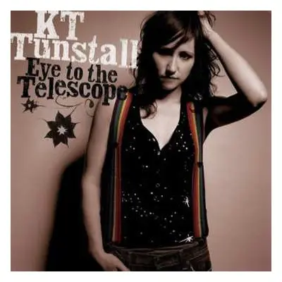 CD KT Tunstall: Eye To The Telescope