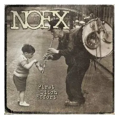 LP NOFX: First Ditch Effort