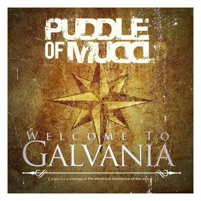 CD Puddle Of Mudd: Welcome To Galvania