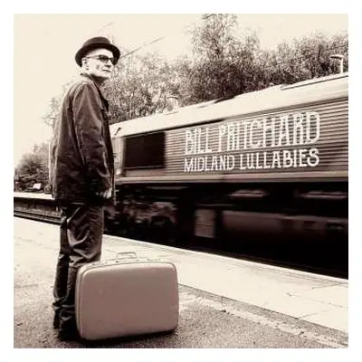 LP Bill Pritchard: Midland Lullabies