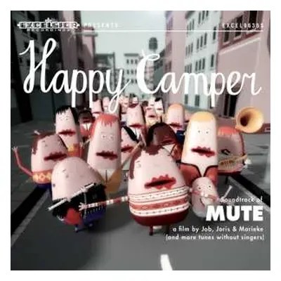 CD Happy Camper: Soundtrack Of Mute