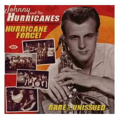 2CD Johnny And The Hurricanes: Hurricane Force! Rare & Unissued LTD | DLX