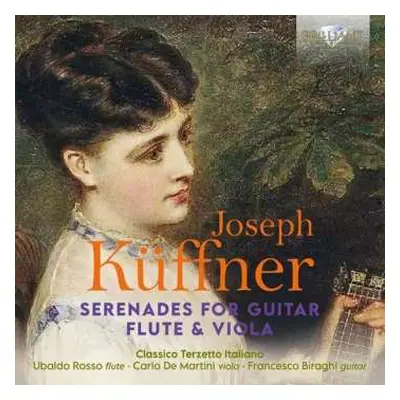 CD Joseph Küffner: Serenades For Guitar Flute & Viola