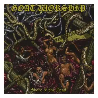 CD Goat Worship: Shore Of The Dead