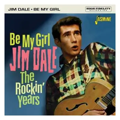 CD Jim Dale: Be My Girl, The Rockin' Years