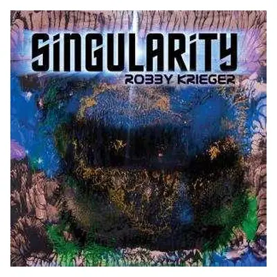 LP Robby Krieger: Singularity