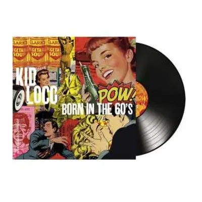 LP Kid Loco: Born In The 60's