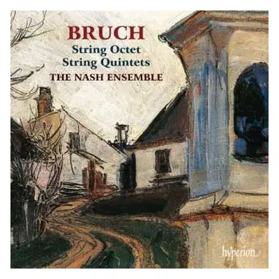 CD Max Bruch: String Octet, String Quintets