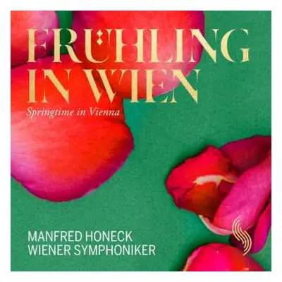 CD Carl Michael Ziehrer: Wiener Symphoniker - Frühling In Wien