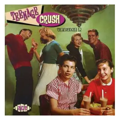 CD Various: Teenage Crush - Volume 2