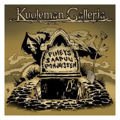 CD Kuoleman Galleria: Pimeys Saapuu Pohjoiseen