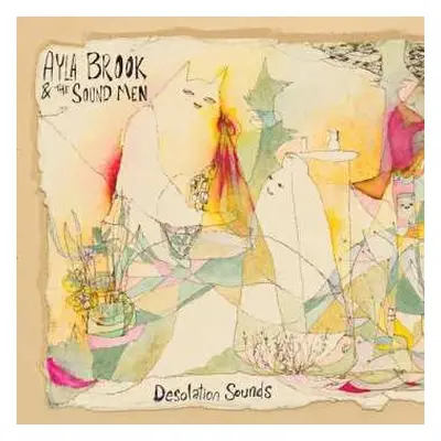 CD Ayla Brook and the Soundmen: Desolation Sounds