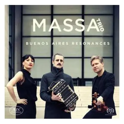 SACD Massa Trio: Buenos Aires Resonances