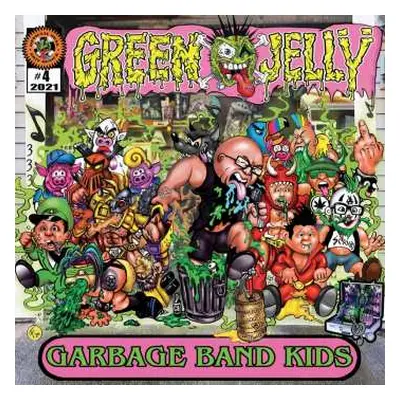 CD Green Jellÿ: Garbage Band Kids