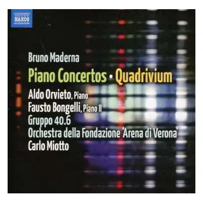 CD Bruno Maderna: Piano Concertos - Quadrivium