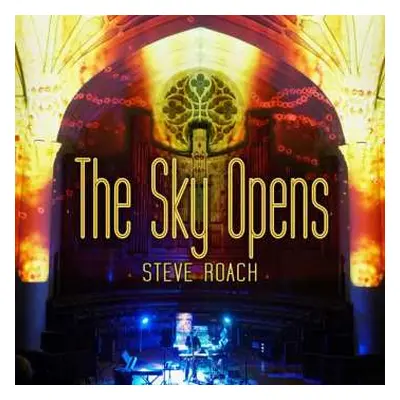 2CD Steve Roach: The Sky Opens