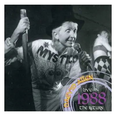 2CD Daevid Allen: Live In 1988 - The Return