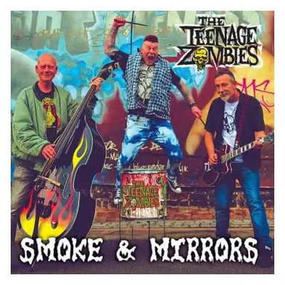 CD The Teenage Zombies: Smoke & Mirrors