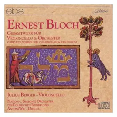 CD Ernest Bloch: Die Werke F.cello & Orchester